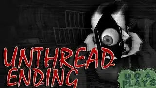 Unthread - Full Game + Ending