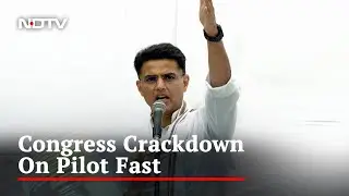 Congress Cracks Down On Sachin Pilot's Fast, Calls It 