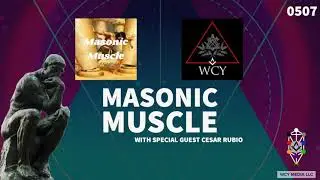 Whence Came You? - 0507 - Masonic Muscle