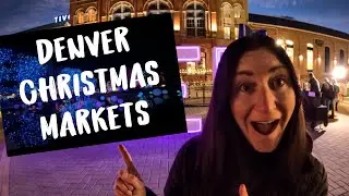 5 CHRISTMAS MARKETS in 5 DAYS | A week of Denver, Colorado Holiday Events