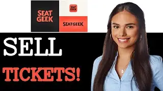 How To Sell Ticketmaster Tickets On Seatgeek (2025)