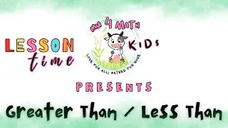 Fun Greater Than, Less Than, Equal To Lesson for Kids | Mr.  Chompz Teaches Math!
