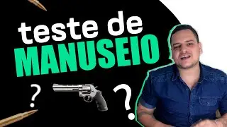 Como é feito o TESTE DE MANUSEIO DE ARMA DE FOGO ? | MÉTODO POSSE FÁCIL