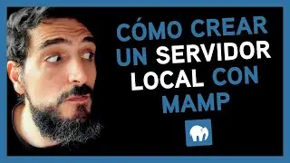 C&oacute;mo crear y configurar un servidor local con MAMP en 2025 - Mac y Windows
