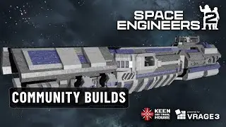 Space Engineers 2 Alpha: Community Builds 7