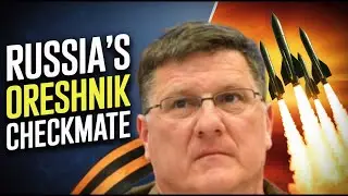 Scott Ritter | Russia's Oreshnik Missiles put NATO on notice!