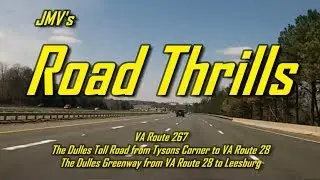 Virginia Route 267 - The Dulles Toll Road & Dulles Greenway