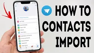 How To Import Your Contacts In Telegram - Full Guide