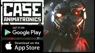 Download CASE: Animatronic for Android/ios (horrer games)