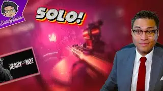 Going 'Solo' in Ready or Not!