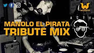 MANOLO EL PIRATA Tribute Mix :: ACTV 94 - 96