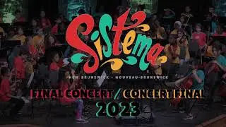 &Ocirc; Canada - Sistema NB Final Concert 2023 - Mozart Orchestra