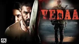 VEDAA 2024 | Bollywood Full Action Hindi Movie | John Abraham New Movie | Bollywood Action Movie