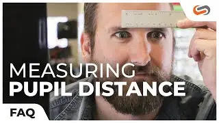 How to Measure Your Own Pupil Distance?