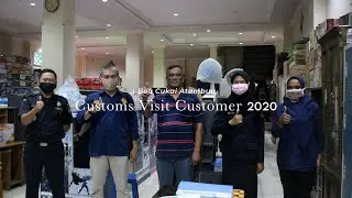 Customs Visit Customer 2020 | Bea Cukai Atambua