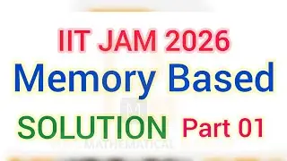 IIT JAM 2026 Mathematics Solution | IIT JAM 2026 Maths Memory Based Solution