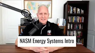 NASM Exam Study: Energy Systems Intro