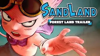 SAND LAND &mdash; Forest Land Trailer