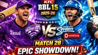 Hobart Hurricanes vs Adelaide Strikers | Match 28 | KFC BBL 15 2025-26 | THRILLER MATCH Hur vs Str
