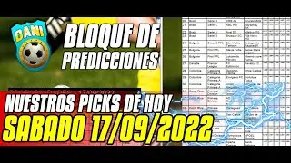 PREDICCIONES PARA PARTIDOS DE FUTBOL ESTE SABADO 17/09/2022 | DANIDEPORTES