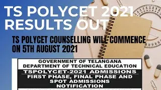 TS POLYCET 2021 RESULTS OUT//TS POLYCET 2021 ADMISSION NOTIFICATION//TS POLYCET 2021 COUNSELLING