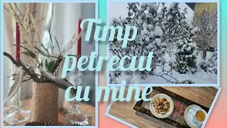 Zile geroase❄️in care nu am grabit nimic / DIY & ceva de dulce🍪