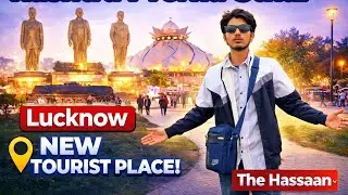 Rashtra Prerna Sthal Lucknow | New Tourist Place in UP 🇮🇳 || Full Tour #lucknow #park #vlog 