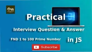 #practical #interview 1 to 100 Prime Number in Interview & Answer || Javascript || React Js