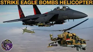 1991 F-15E Strike Eagle Air To Air Kill With Bomb Against Helicopter | DCS Reenactment