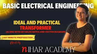 Ideal transformer and practical transformer|vector diagram|Animated explanation|Bee|Engineering