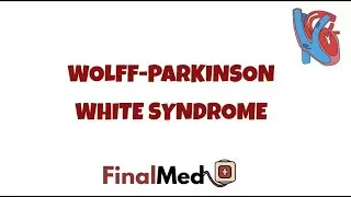 WPW Syndrome - UKMLA