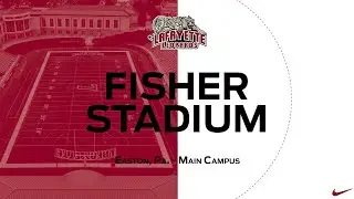 Lafayette Athletics Virtual Tour: Fisher Stadium