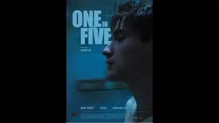 One in Five - Men's Mental Health & Suicide Prevention Awareness Short Film