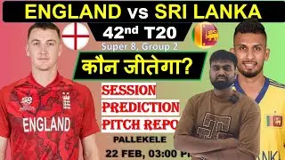 England vs sri lanka t20 world cup 42nd match prediction, eng vs sl today match prediction