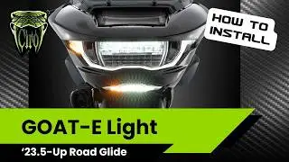 GOAT-E Light | '23-5-UP Road Glide | How to Install | Ciro