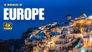 10 Best Places to Visit in Europe - Travel Guide