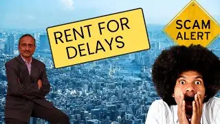 Property Scams in India #6 : Monthly Rent for Delays | Property Ace Club