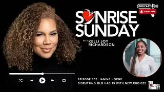 The SonRise Project Ep. 302 - Disrupting Old Habits with New Choices