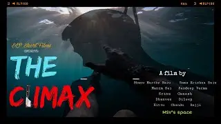 A Glimpse of our Actors || The Climax Short Film || SLP Short Films || MSV's space ||