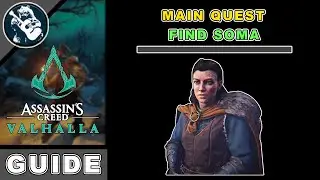 Assassins Creed Valhalla How to Find Soma