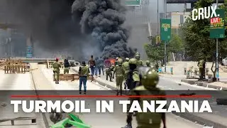 LIVE | Curfew, Blackouts, Deaths Across Tanzania After Massive Protests Over Disputed Election