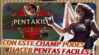 Con este champ podes hacer PENTAS faciles !!?  | League of lawea
