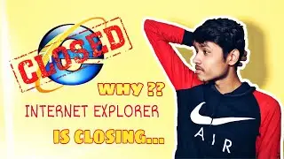 Why Internet Explorer is closing..??😭  || New edge chromium browser ..😱 ||