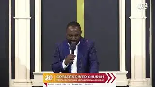 Welcome to the Greater River Church