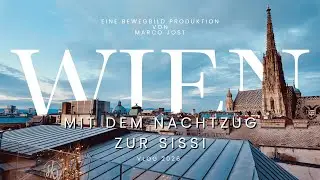 Imperiale Nachtfahrt: Mit dem Nightjet in die Kaiserstadt Wien VLOG 26 4K