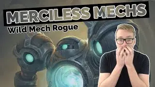 Hearthstone | Merciless Mechs | Wild Mech Rogue | Rastakhan's Rumble