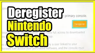 How to Deregister Switch as Primary Console & Add to New Switch (Nintendo Tutorial)