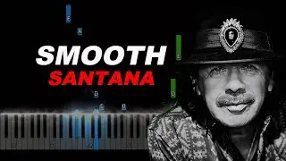 Santana - Smooth Piano Tutorial