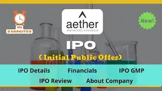 Aether IPO Latest Update | Aether Industries IPO GMP | Aether Industries Detailed Review 2022 #ipo
