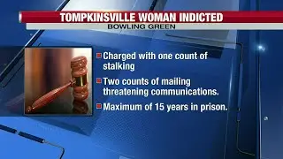 Tompkinsville woman indicted for stalking